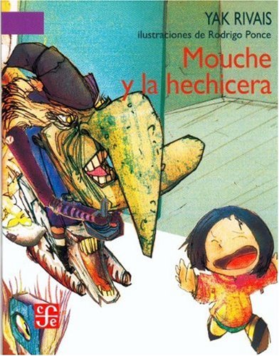 Mouche Y La Hechicera (a La Orilla Del Viento) (Spanish Edition)