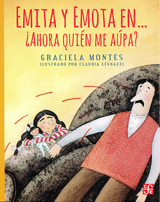 CUENTO EMITA Y EMOTA EN ¿AHORA QUIÉN ME AÚPA?