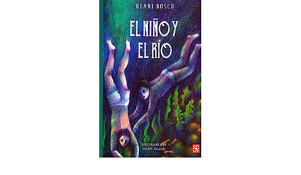 CUENTO EL NIÑO Y EL RÍO