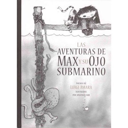 CUENTO Las Aventuras De Max Y Su Ojo Submarino