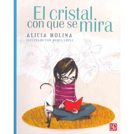 CUENTO EL CRISTAL CON QUE SE MIRA